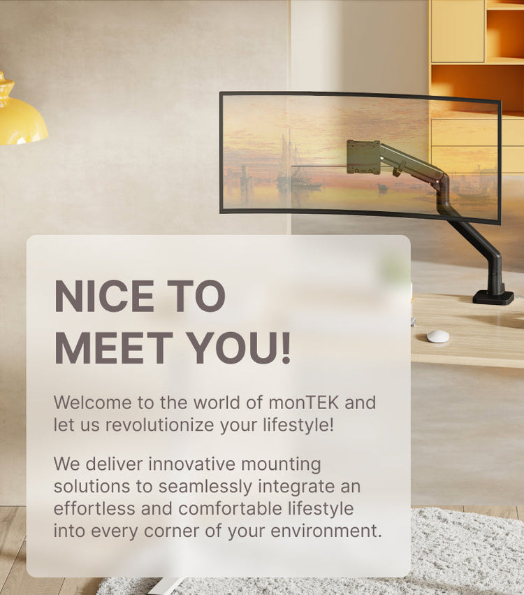 monTEK workspace setup with a curved monitor mounted on a single arm, alongside a welcome message and slogan 'We lift you up!